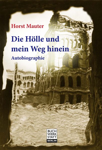 Cover von Die Hölle und mein Weg hinein