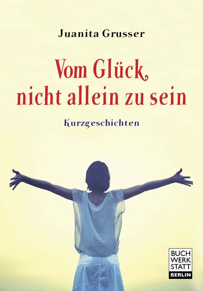 Cover von Vom Glück, nicht allein zu sein