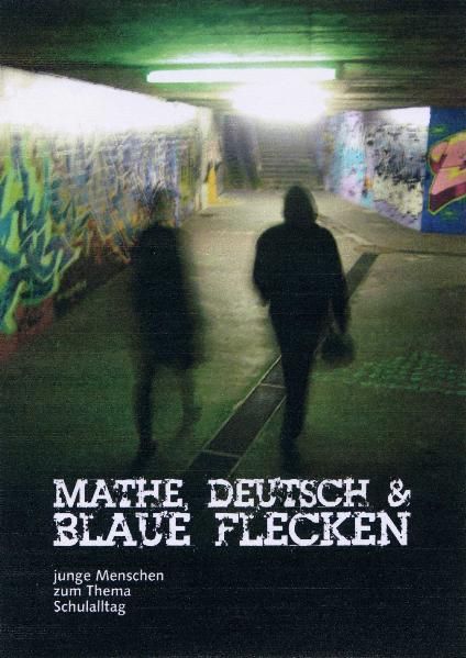 Cover von Mathe, Deutsch & blaue Flecken