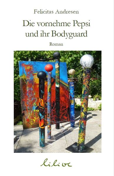 Cover von Die vornehme Pepsi und ihr Bodyguard