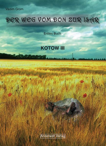 Cover von Der Weg vom Don zur Isar, Band 1