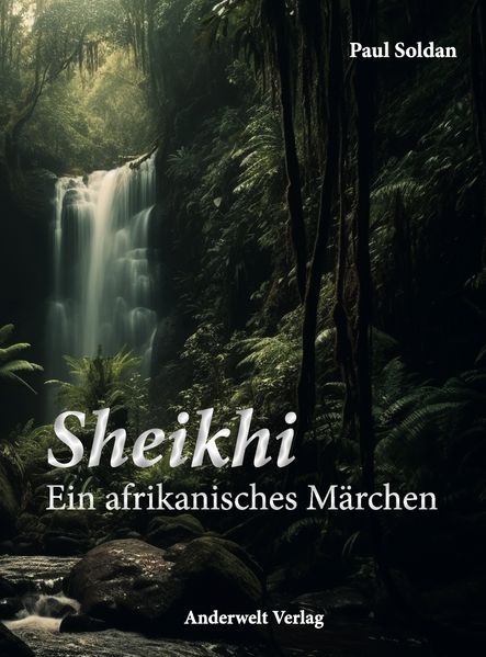 Cover von Sheikhi – ein afrikanisches Märchen