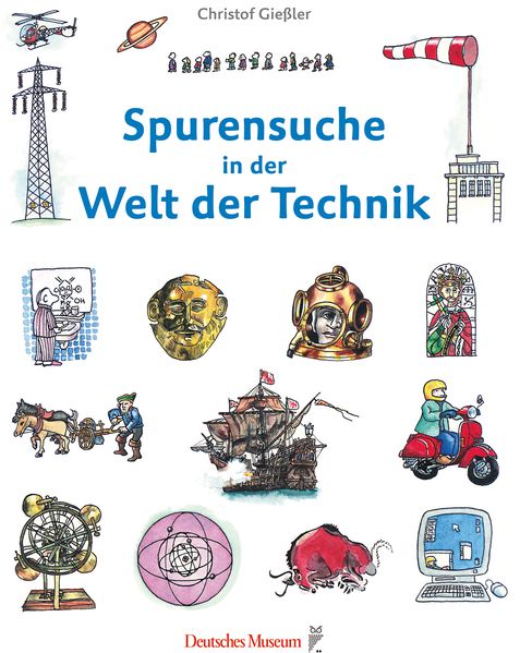 Cover von Spurensuche in der Welt der Technik