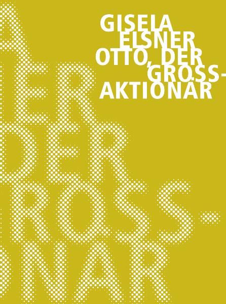 Cover von Otto der Großaktionär