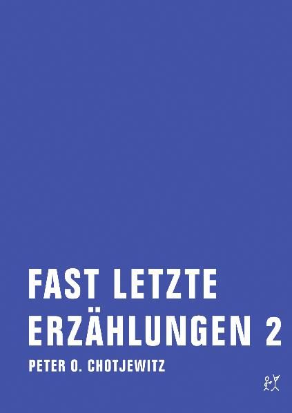 Cover von Fast letzte Erzählungen 2