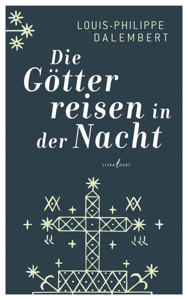 Cover von Die Götter reisen in der Nacht
