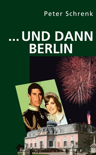 Cover von … und dann Berlin