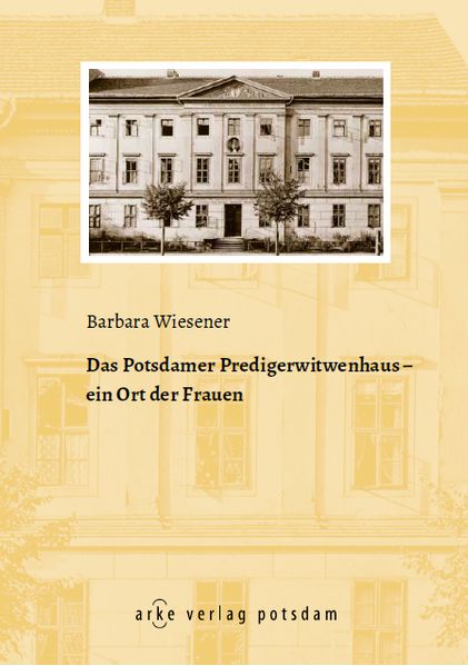 Cover von Das Potsdamer Predigerwitwenhaus