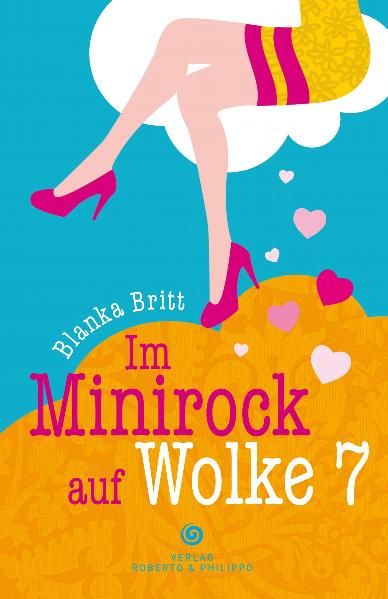 Cover von Im Minirock auf Wolke 7