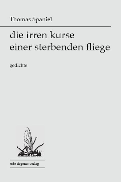 Cover von die irren kurse einer sterbenden fliege