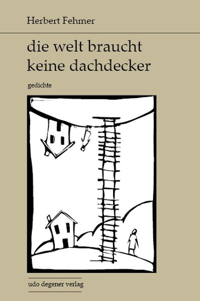 Cover von die welt braucht keine dachdecker