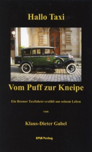 Cover von Hallo Taxi Vom Puff zur Kneipe