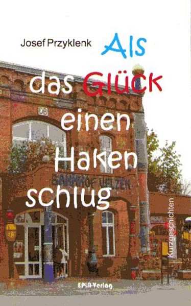 Cover von Als das Glück einen Haken schlug