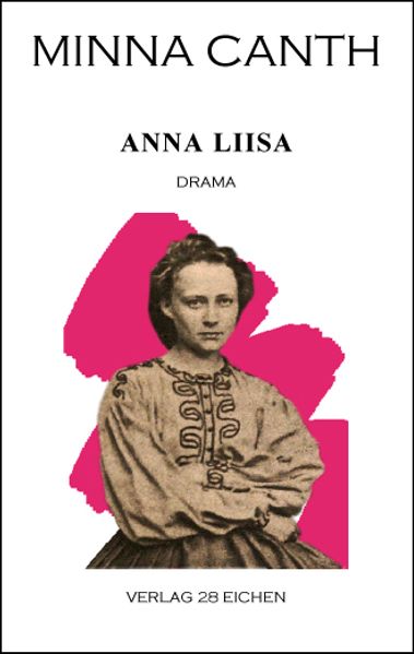 Cover von Minna Canth: Ausgewählte Werke / Anna Liisa