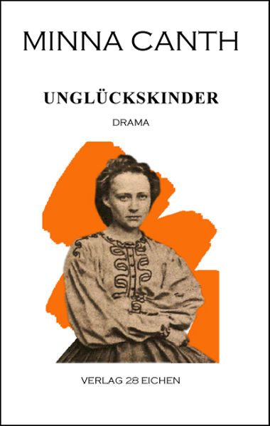 Cover von Minna Canth: Ausgewählte Werke / Unglückskinder