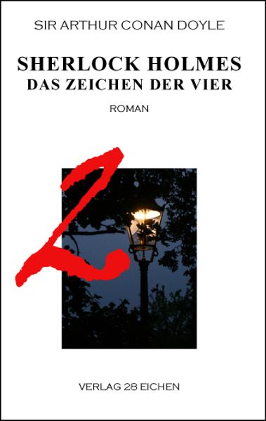 Cover von Arthur Conan Doyle: Ausgewählte Werke / Sherlock Holmes 2 Das Zeichen der Vier