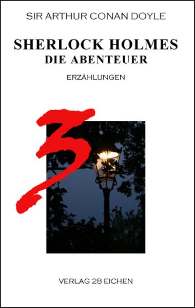 Cover von Arthur Conan Doyle: Ausgewählte Werke / Sherlock Holmes 3 Die Abenteuer