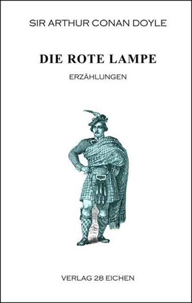 Cover von Arthur Conan Doyle: Ausgewählte Werke / Die rote Lampe
