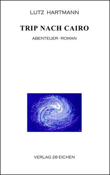 Cover von Trip nach Cairo