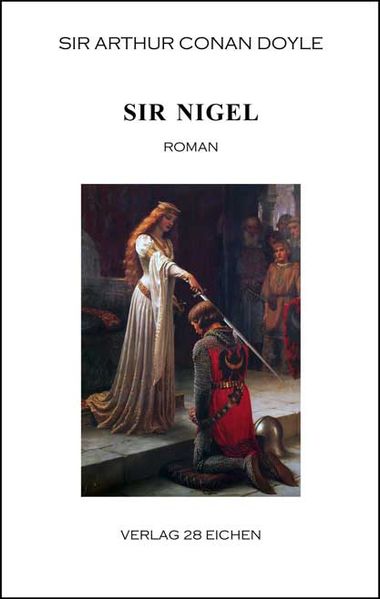 Cover von Arthur Conan Doyle: Ausgewählte Werke / Sir Nigel