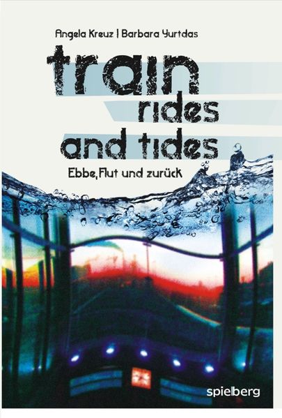 Cover von train rides and tides