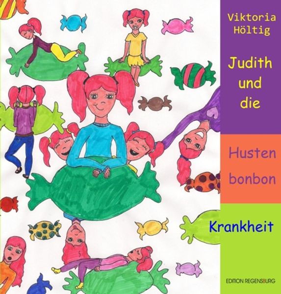 Cover von Judith und die Hustenbonbon-Krankheit