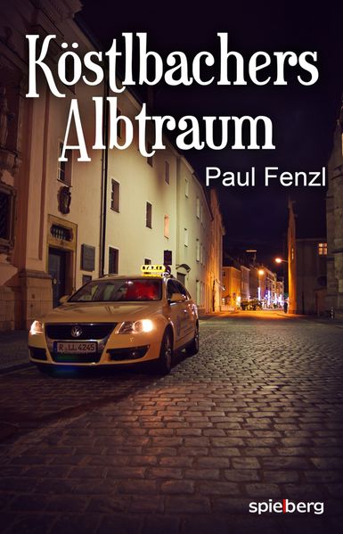 Cover von Köstlbachers Albtraum