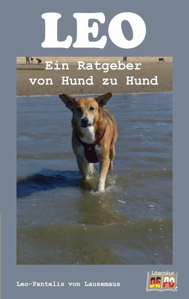 Cover von Leo – Ein Ratgeber von Hund zu Hund