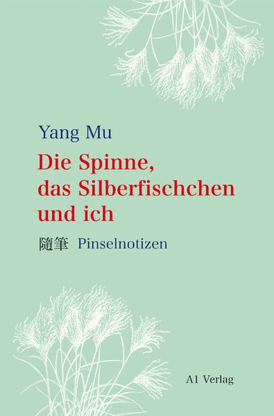 Cover von Die Spinne, das Silberfischchen und ich
