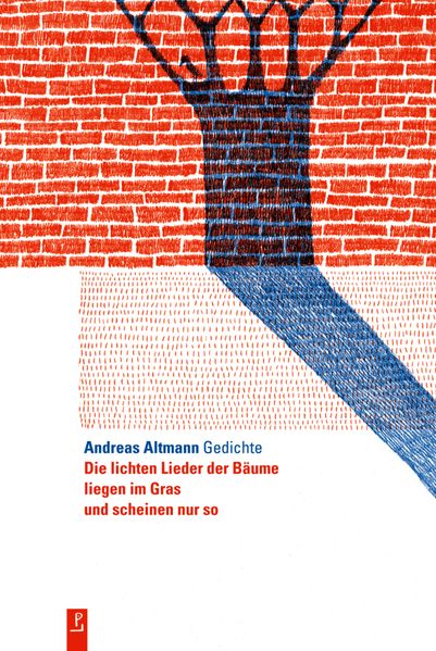Cover von Die lichten Lieder der Bäume liegen im Gras und scheinen nur so