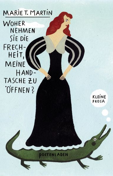 Cover von Woher nehmen Sie die Frechheit, meine Handtasche zu öffnen?