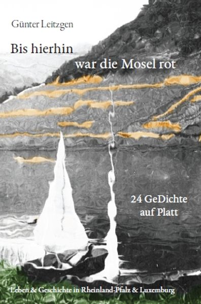 Cover von Bis hierhin war die Mosel rot
