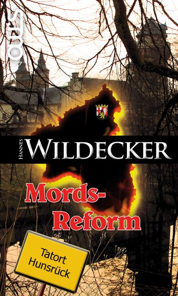 Cover von Tatort Hunsrück: Mords-Reform