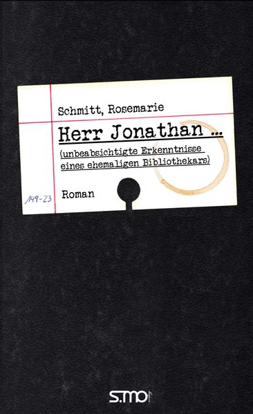 Cover von Herr Jonathan … (unbeabsichtigte Erkenntnisse eines ehemaligen Bibliothekars)