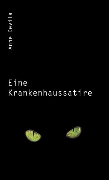 Cover von Eine Krankenhaussatire