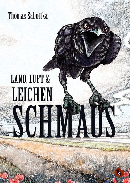 Cover von Land, Luft und Leichenschmaus
