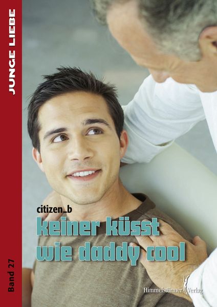Cover von Keiner küsst wie daddy cool