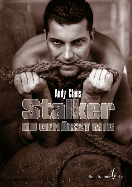 Cover von Stalker – Du gehörst mir!