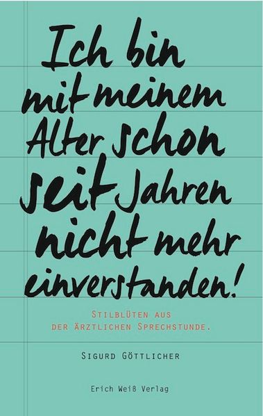 Cover von Ich bin mit meinem Alter schon seit Jahren nicht mehr einverstanden!