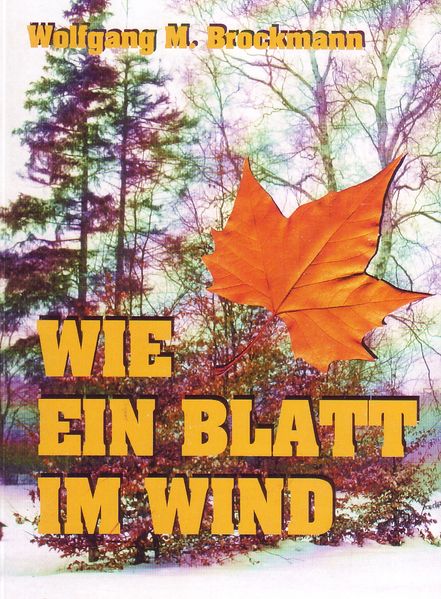 Cover von Wie ein Blatt im Wind