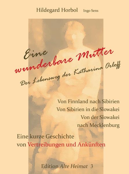 Cover von Eine wunderbare Mutter. Der Lebensweg der Katharina Orloff.