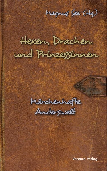Cover von Hexen, Drachen und Prinzessinnen