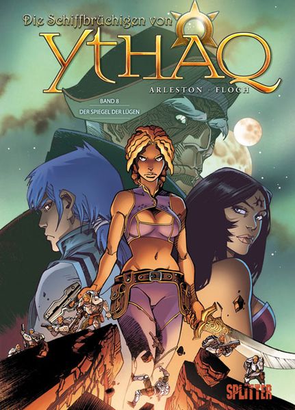 Cover von Schiffbrüchigen von Ythaq, Die