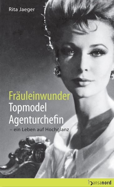 Cover von Fräuleinwunder, Topmodel, Agenturchefin
