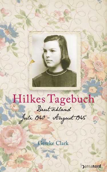 Cover von Hilkes Tagebuch