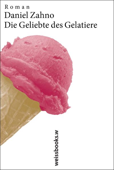 Cover von Die Geliebte des Gelatiere