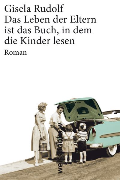 Cover von Das Leben der Eltern ist das Buch, in dem die Kinder lesen