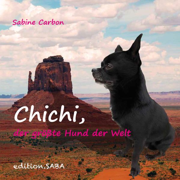 Cover von Chichi, der größte Hund der Welt