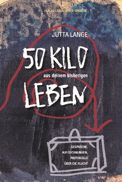 Cover von 50 Kilo aus deinem bisherigen Leben