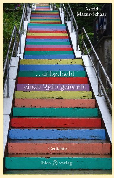 Cover von … unbedacht einen Reim gemacht